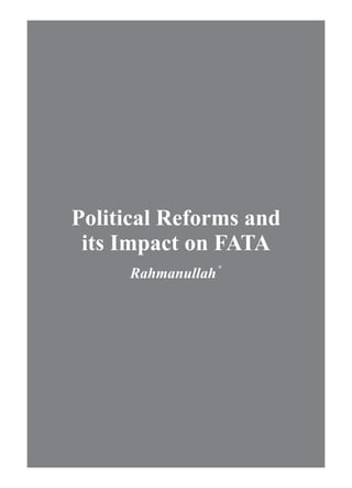 Political reforms and its impact on fata from TIGAH 1