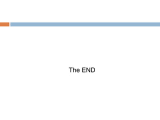 The END
 