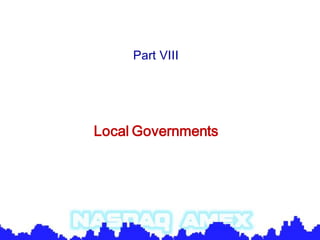 Part VIII




Local Governments
 