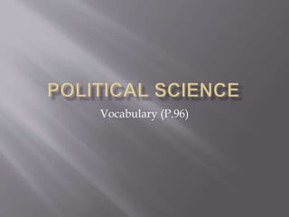 Vocabulary (P.96)
 
