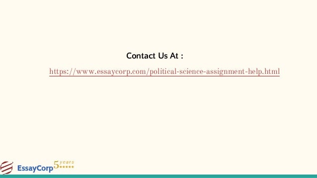 Political Science Assignment Help | Political Science Homework Help political science assignment help