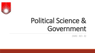 Political Science &
Government
(SOC. SCI. 3)
 