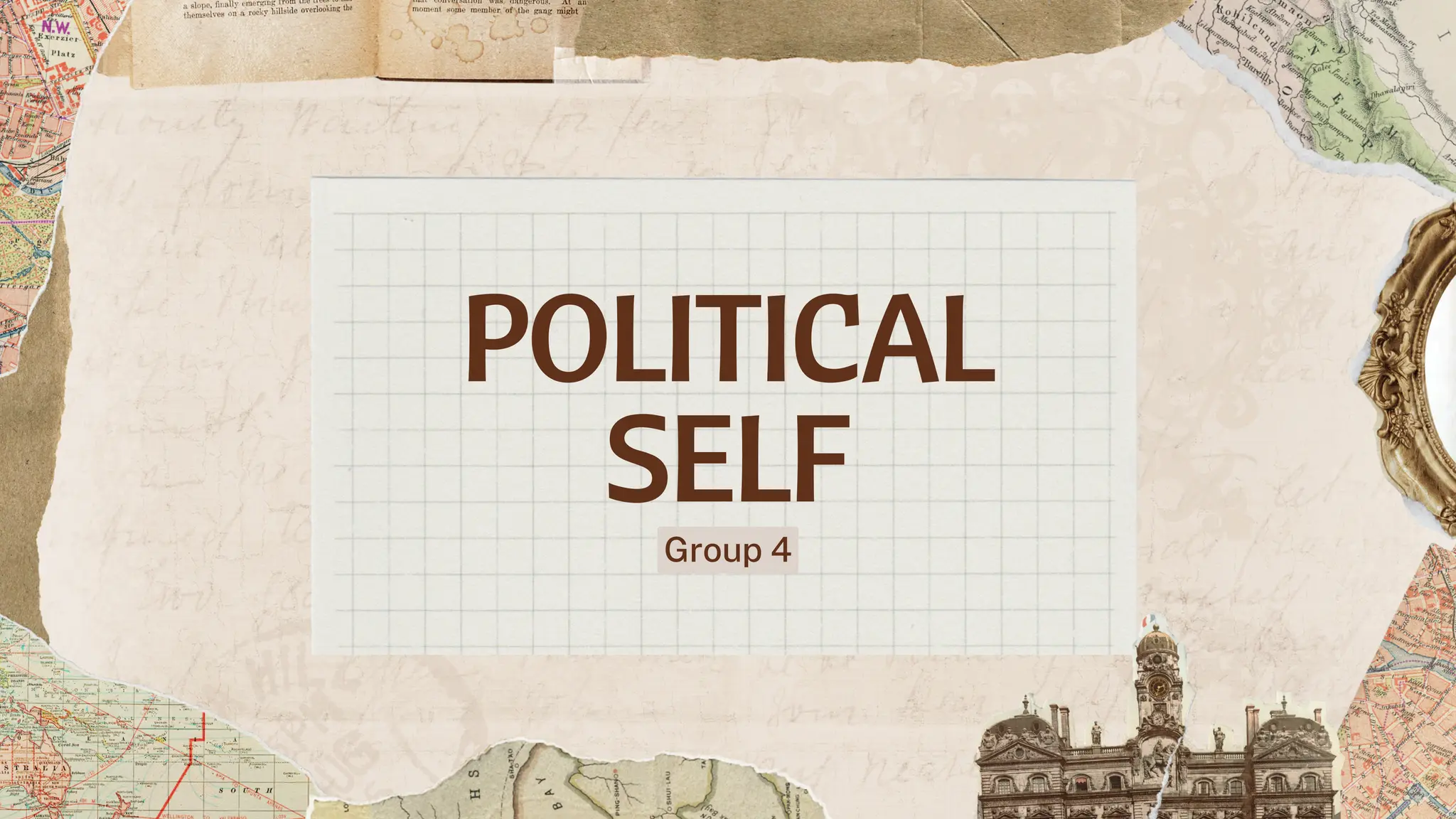 POLITICAL SELF -Group 4 The file is about Political self on how we ...
