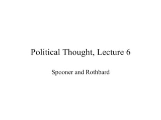 Political Thought Through the Ages, Lecture 6 with David Gordon - Mises Academy