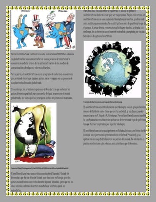 I l u s t r a c i ó n 36:ht t p ://w w w .w ha t t he c hr i s t .c o m /w p - c o n t e n t /u p l o a d s /2 0 09/0 4 /b u s h_o b am a .j p g 
La globalización busca desarrollar un nuevo proceso al interior de la 
economía mundial a través de la universalización de los medios de 
comunicación y de algunos valores culturales. 
Por su parte, el neoliberalismo es un programa de reformas económicas 
que pretende hacer que algunos países no se rezaguen en su proceso de 
acoplamiento al mundo globalizado. 
Sin embargo, los problemas aparecen al descubrirse que no todos los 
países tienen capacidad para competir de igual manera en el mundo 
globalizado, así como que las jerarquías están ampliamente marcadas. 
I l ustración 37:http://4.b p.blogspot.com/_W Sw9fPJYi24/Sxvq6-Z7pII/AAAAAAAAAI8/corsYeqHnWU/s320 /neo3.J PG 
El neoliberalismo hace una crítica constante al llamado|Estado de 
bienestar, que fue un tipo de Estado que funcionó en Europa y en los 
países escandinavos con éxito durante algunas décadas, pero que en los 
años setenta, debido a la crisis mundial que se vivía, quedó en 
entredicho. 
Para muchos, incluso entre la izquierda, el uso de la palabra 
neoliberalismo debería cesar por ser inapropiado. Según esta visión, el 
neoliberalismo es un concepto más ideológico que teórico, y sobre todo 
más político que económico. No es útil y tiene más de panfletario que de 
riguroso. A pesar de esa renuencia explícita por tantos, se trata, sin 
embargo, de un término ampliamente extendido y aceptado por inclus o 
bastantes de quienes lo critican 
I l ustración 38:http ://www.jmsima .com/images/politica /neoliberalismo.jpg 
El neoliberalismo es evidentemente una ideología, con un proyecto más o 
menos definido de cómo tiene que ser la sociedad, y sus bases pueden 
encontrarse en F. Hayek o M. Friedman. Pero el neoliberalismo es también 
la configuración resultante de aplicar un determinado tipo de políticas, 
las que fueron inspiradas por aquella ideología. 
El neoliberalismo se impuso primero en Estados Unidos y en Reino Unido 
(aunque se experimentó previamente en el Chile de Pinochet), y su 
aplicación es muy distinta entre los países del mundo. No obstante, el 
patrón es el mismo y los efectos más similares que diferentes. 
 