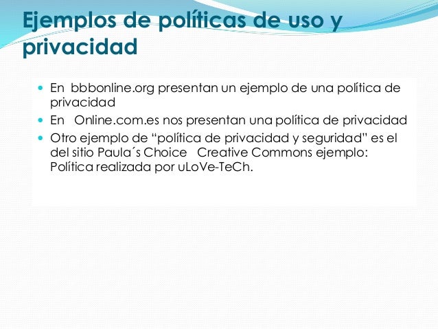 politicas de uso y privacidad de los servicios politica de privacidad