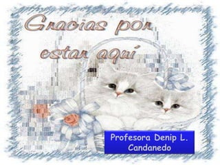 Profesora Denip L. Candanedo<br />