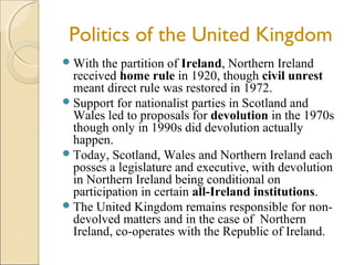 Devolution Polotics Politics of the United Kingdom | PPT