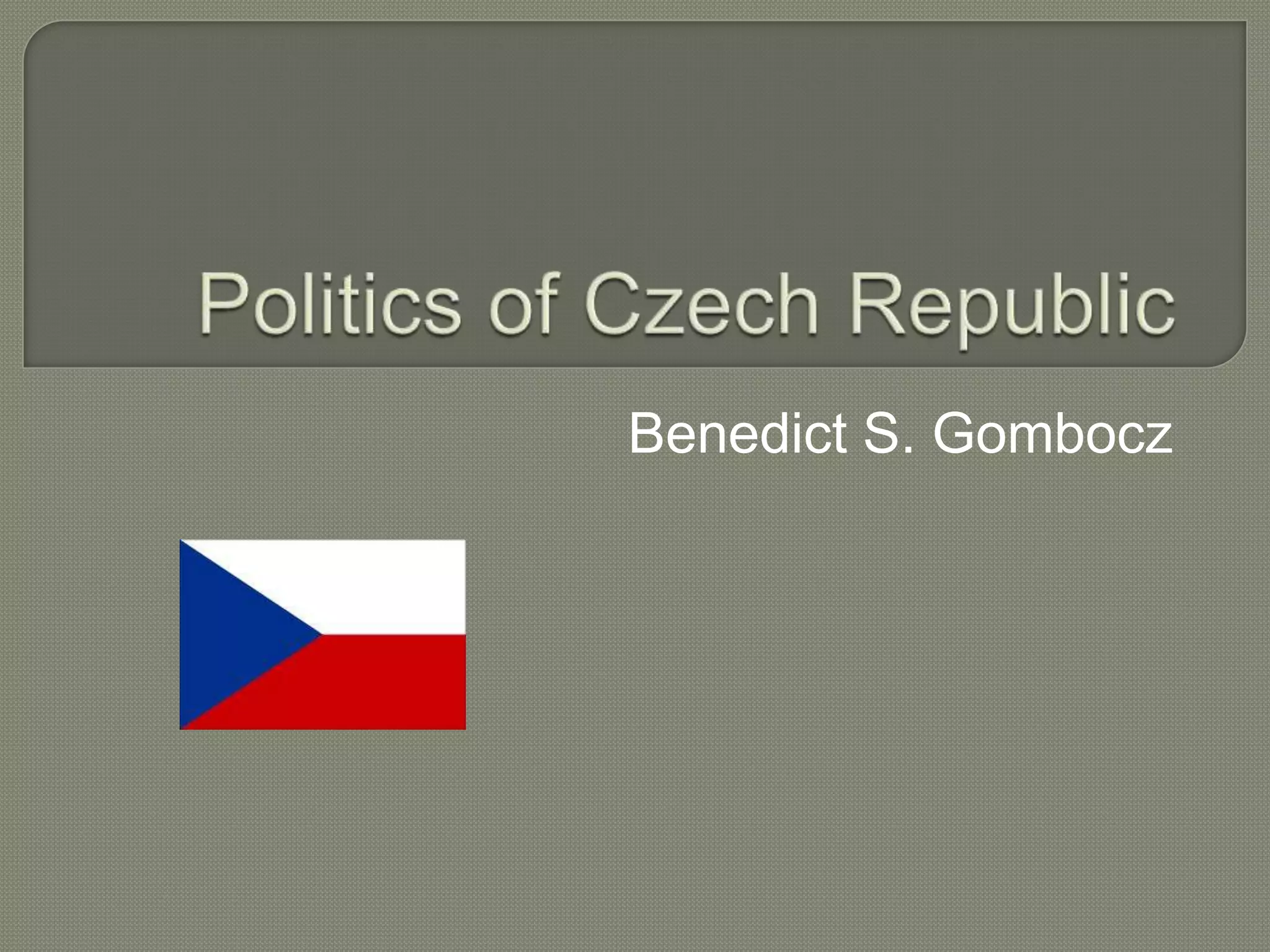 Politics of Czech Republic PPT Free Download