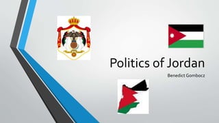 Politics of Jordan
Benedict Gombocz
 