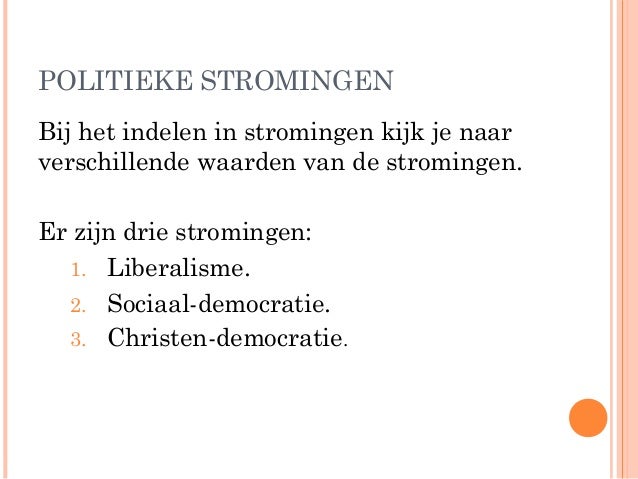 Politieke stromingen
