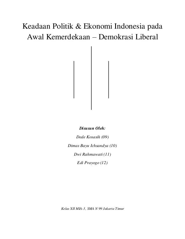 Politik Dan Ekonomi Awal Kemerdekaan