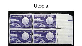 Utopia
 