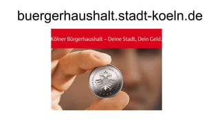 buergerhaushalt.stadt-koeln.de
 