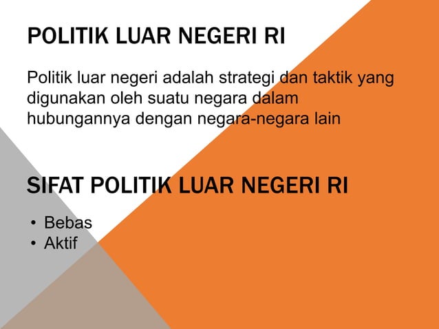 Politik Luar Negeri Indonesia: Menavigasi Arus Global dengan Prinsip Bebas Aktif