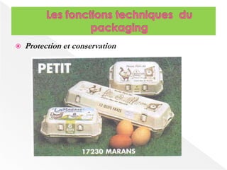  Protection et conservation 
 