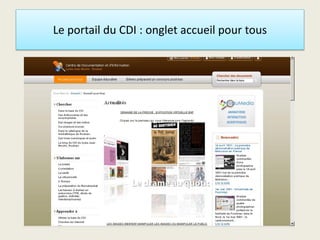 Le portail du CDI : onglet accueil pour tous
 