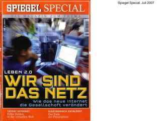 Spiegel Special, Juli 2007 