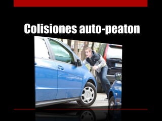 Colisiones auto-peaton