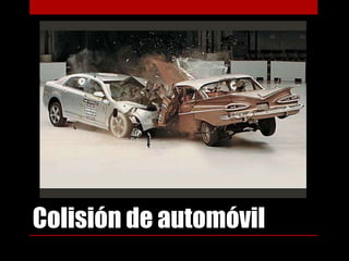 Colisión de automóvil