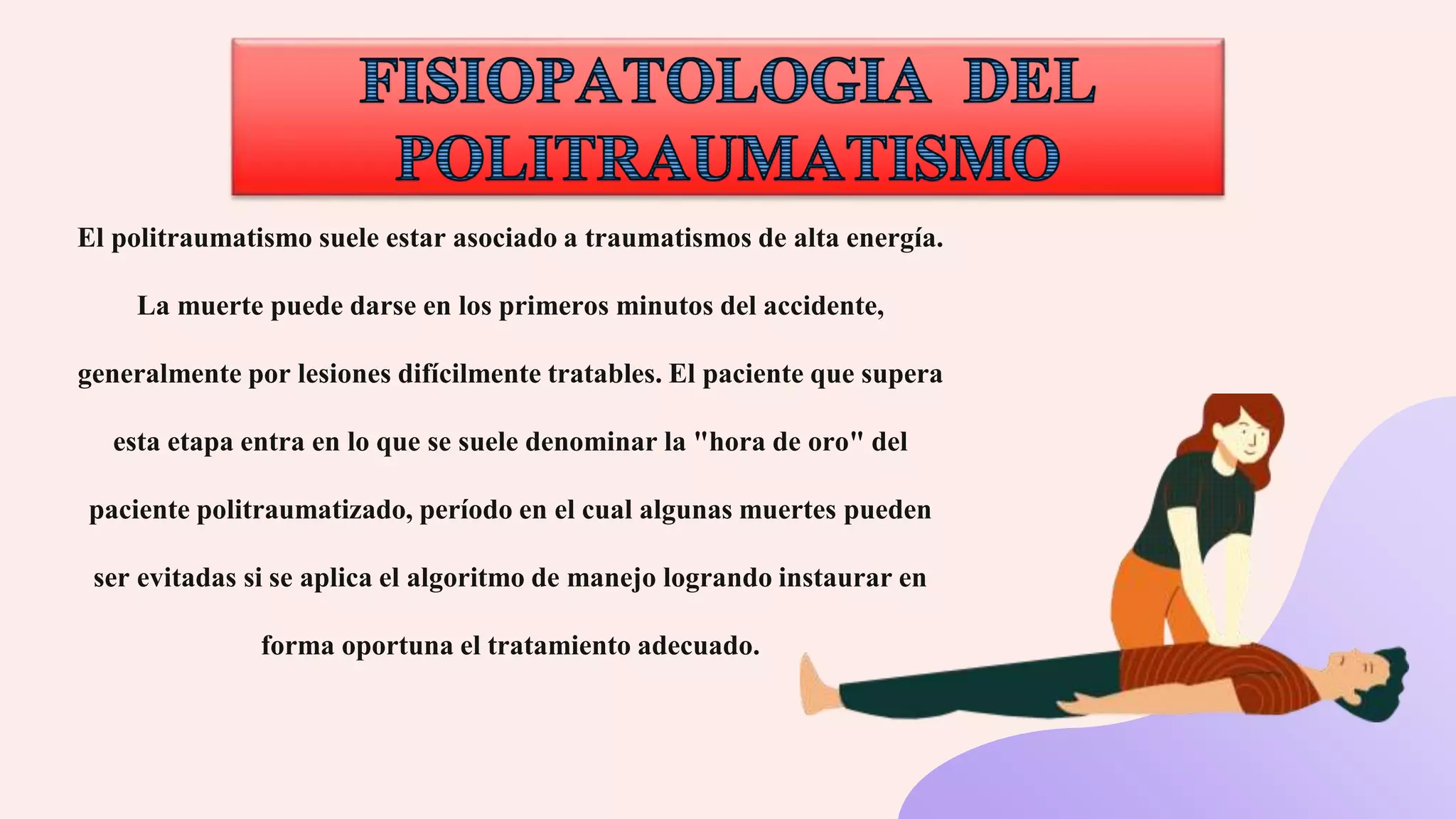 POLITRAUMATISMO VIDEO.pptx | First Aid | Injuries