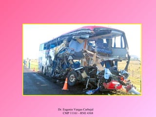 Dr. Eugenio Vargas Carbajal
CMP 11161 - RNE 4368
 