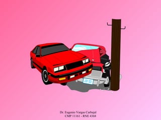 Dr. Eugenio Vargas Carbajal
CMP 11161 - RNE 4368
 