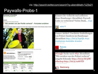 9
Paywalls-Probs-1
via: http://search.twitter.com/search?q=abendblatt+%23s21
 