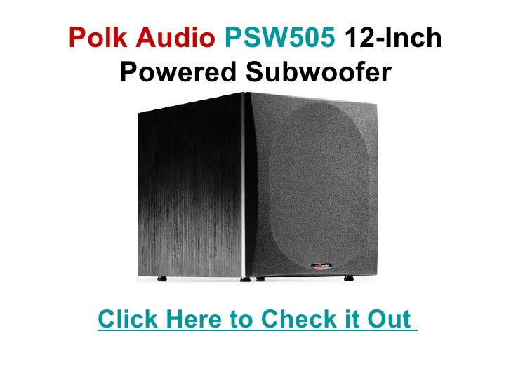 Polk psw505 review