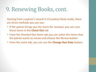 library circulation department manual with web stuff | PPTX