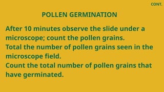 pollen germination medium preparation and process of pollen germination ...