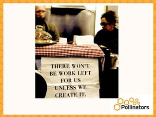 PollinatorsInc Better Business Model Design Workshop