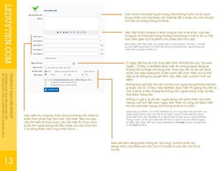 LEDUYTIEN.COM
PRODUCTANALYSISREPORT
PREPAREDFORZINGMEPOLLINGAPP
BYTRANLEDUYTIEN.COMPLETEDONJUNE4th,2010
13
Câu hỏi là một phần quan trọng (nếu không muốn nói là quan
trọng nhất) của một khảo sát. Thiết kế để ô nhập câu hỏi nổi bật
hơn tất cả những thông tin khác.
Việc đặt thanh toolbar ở dưới cùng là một ví dụ khác của việc
đi ngược lại thông lệ thông thường mà không vì một lý do cụ thể
nào (đơn giản là vì tinyMCE cho phép làm như vậy)
Mặc khác, bản thân việc cho phép đưa mô tả ở dạng “rich-text” có thật
sự cần thiết hay không. Có thể thấy trong vài trường hợp, người dùng đã
chèn ảnh vào gây vỡ bố cục.
Ô ngày hết hạn là một ví dụ điển hình về thất bại của “access-
ability”. Ở đây, ô textfield được hiển thị nhưng người dùng sẽ
không thể tự nhập nội dung vào. Thay vào đó, họ sẽ cần phải
nhấn vào biểu tượng lịch ở bên cạnh để chọn. Mặc dù có thể
hiểu lý do đằng sau quyết định này, điều này vi phạm một vài
điểm:
Không bao giờ hiển thị các control mà người dùng không thể làm
gì được với nó. Ở đây, hộp textfield được hiển thị giống như tất cả
các ô khác ở trên nhưng lại không cho người dùng nhập dữ liệu
như được trông đợi.
Không có gợi ý gì về việc người dùng cần phải nhấn vào biểu
tượng cuốn lịch để chọn ngày. Bản thân nó cũng chỉ được hiển
thị như một biểu tượng chứ không phải là nút bấm.
Giải pháp có thể là: 1) bỏ hẳn textfield và chỉ cung cấp một nút bấm cho
phép người dùng nhấn vào để chọn ngày, hoặc 2) nhận biết khi người
dùng đặt focus vào textfield thì tự động hiển thị hộp thoại ở dưới textfield.
Trong 2 cách, có lẽ cách đầu tiên tốt hơn vì cách 2 dù sao vẫn đi ngược
lại điểm đầu được đề cập ở trên (textfield là để nhập dữ liệu, không phải
là để chọn dữ liệu).
Việc hiển thị cùng lúc 5 lựa chọn là không cần thiết và
khiến form phức tạp hơn mức cần thiết. Nếu như yeu
cầu tối thiểu là 2 lựa chọn, chỉ cần hiển thị 3 lựa chọn
là đủ. Khi người dùng bắt đầu nhập vào lựa chọn thứ
3, tự động thêm vào ô lựa chọn thứ 4,...
Xem xét tách riêng phần thông tin “bổ sung” ra khỏi phần nội
dung chính của Khảo sát (vốn chỉ có 3 phần là câu hỏi, mô tả và
trả lời)
 