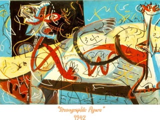 “Stenographic Figure”                                                                               1942