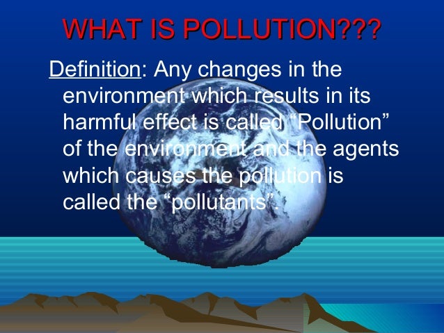 Pollution Pollution