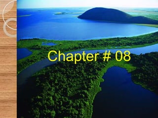 Chapter # 08Chapter # 7 & 8
 