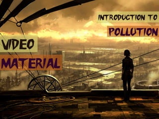 Pollution ( part  1 ) by Eddie 