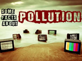 Pollution ( part  1 ) by Eddie 
