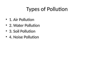 Overview Pollution Comprehensive Overview of Environmental Pollution: Causes, Effects, and ...