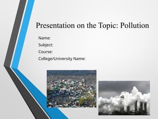 Comprehensive Overview of Pollution: Types, Causes, and Impacts on ...