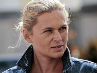 Barbara Nowacka
 