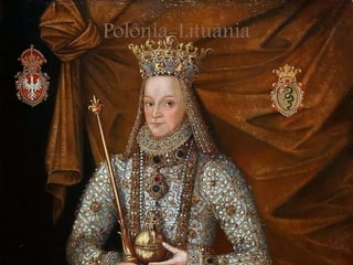Polônia-Lituânia
 