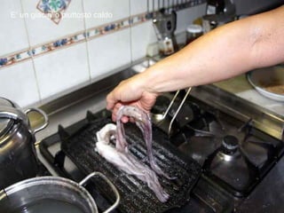 E’ un giaciglio piuttosto caldo 