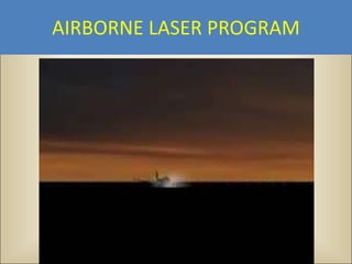 AIRBORNE LASER PROGRAM
 