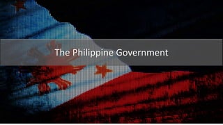 The Philippine Government
 