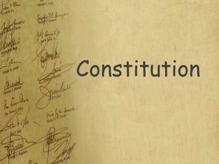 Constitution
 