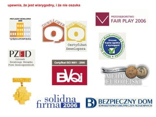 upewnia, że jest wiarygodny, i że nie oszuka 