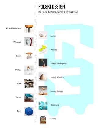 POLSKI DESIGN
Przechowywanie
Wieszaki
Stoliki
Krzesła
Stołki
Fotele
Pufy
Łóżka
Pościel
Lampy Podłogowe
Lampy Wiszące
Lampy...
