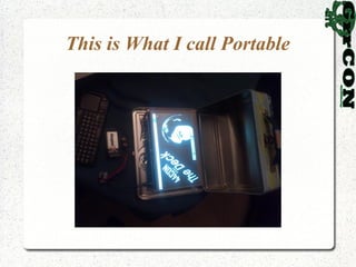 This is What I call Portable
 