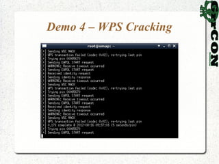 Demo 4 – WPS Cracking
 